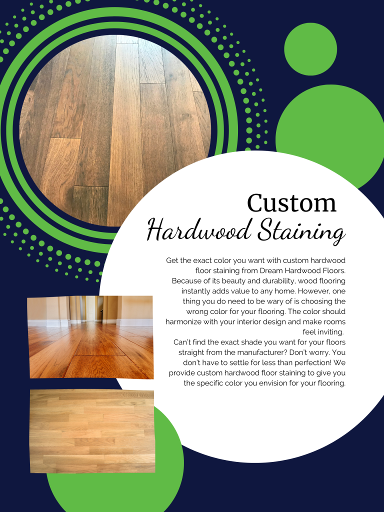 Custom Hardwood Staining